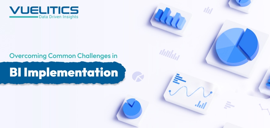 Overcoming Common Challenges in BI Implementation